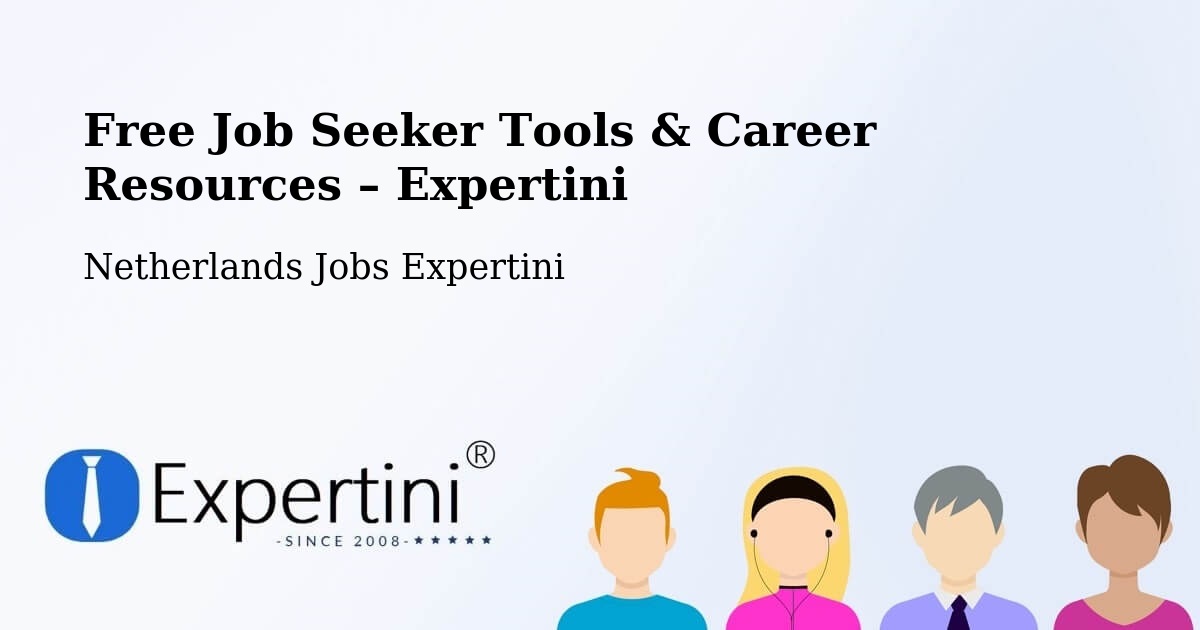 Free Job Seeker Tools & Career Resources – Giessen - Giessen, Netherlands Jobs Expertini