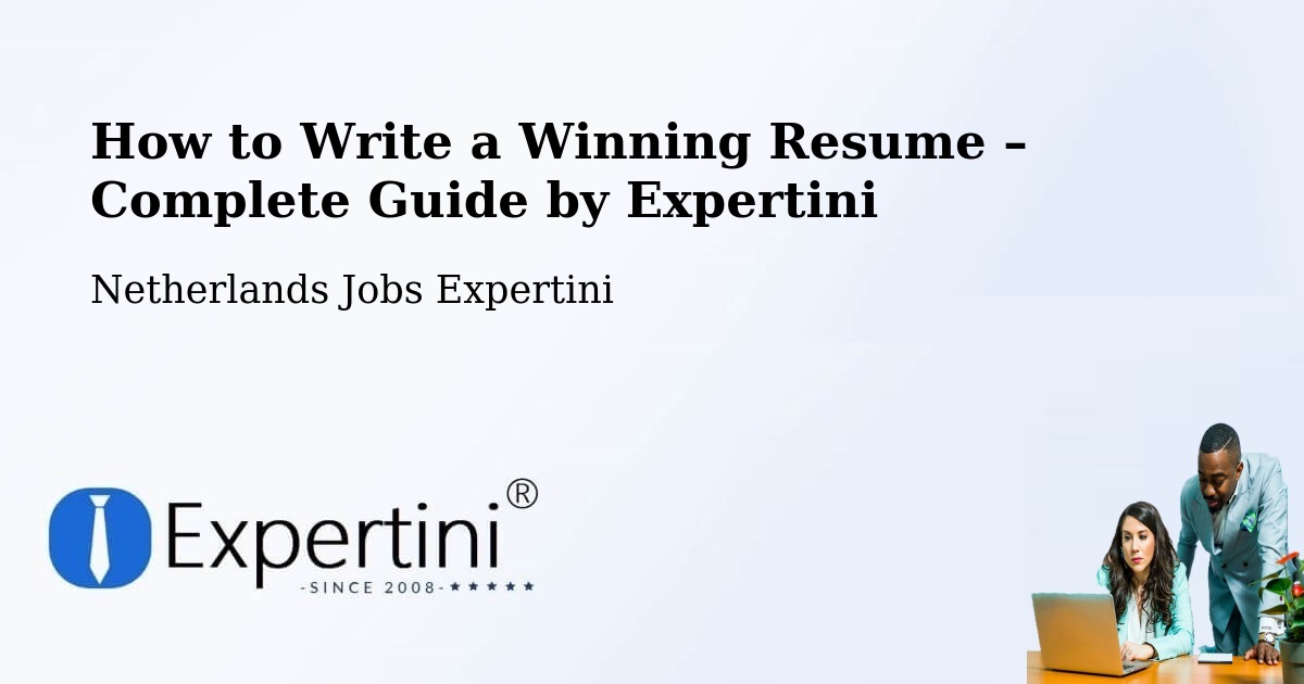 Resume Writing Guide for Job Seekers – Giessen - Giessen, Netherlands Jobs Expertini